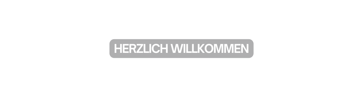 Herzlich willkommen